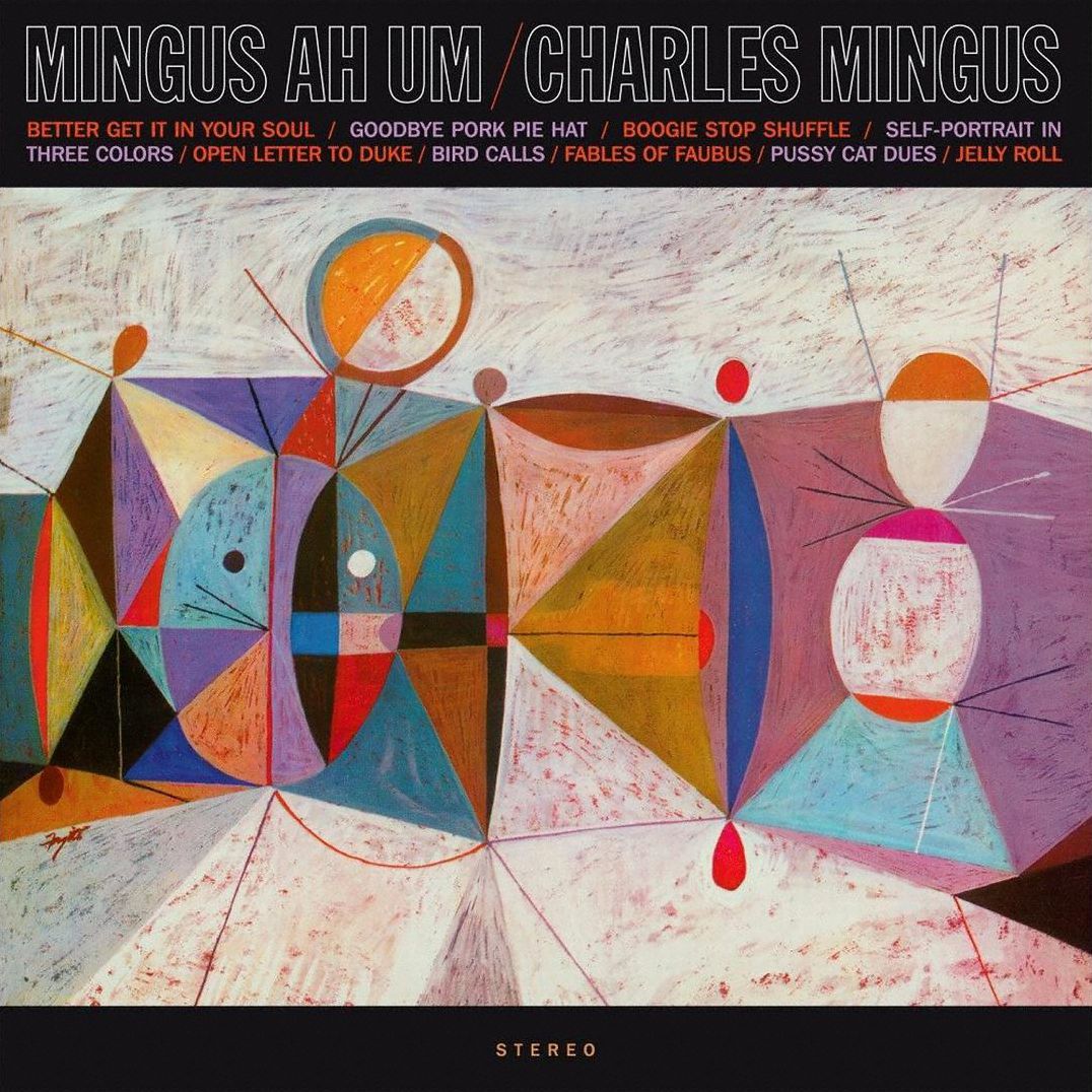 Mingus Ah Um