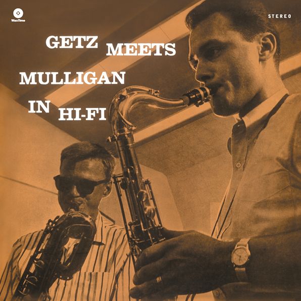 Getz Meets Mulligan In Hi-fi
