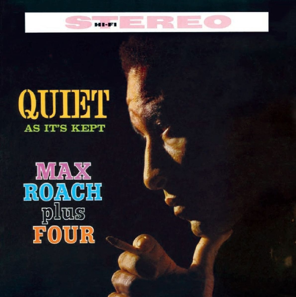 Quiet As It's Kept (Max Roach)