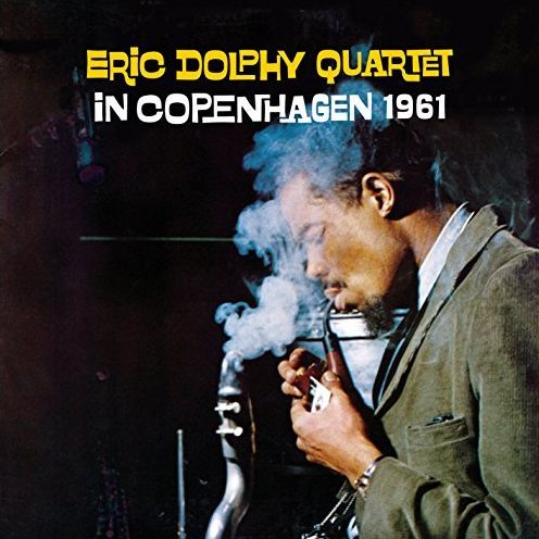 In Copenhagen 1961 (Eric Quartet Dolphy)