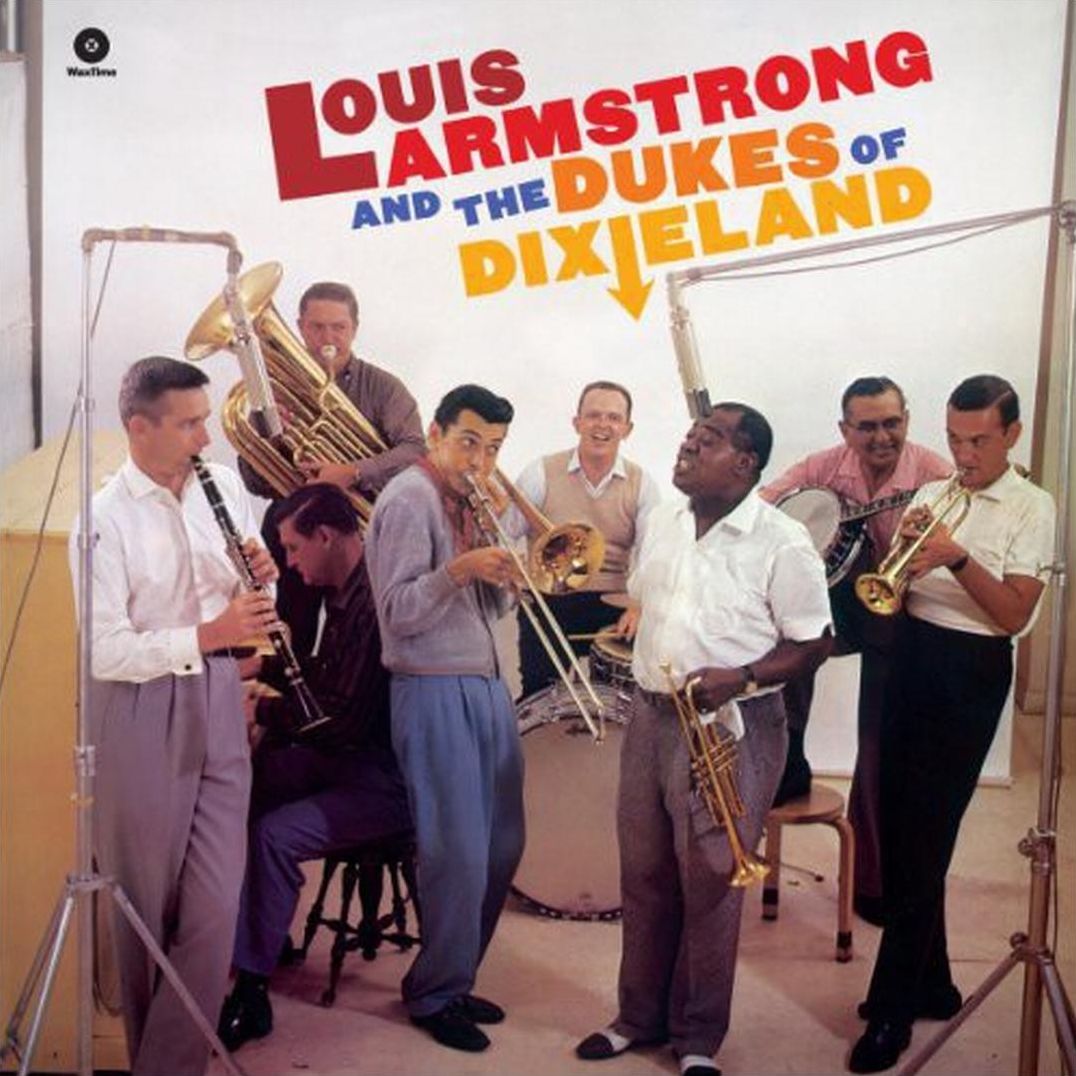 Satchmo And The Dukes Of Dixieland
