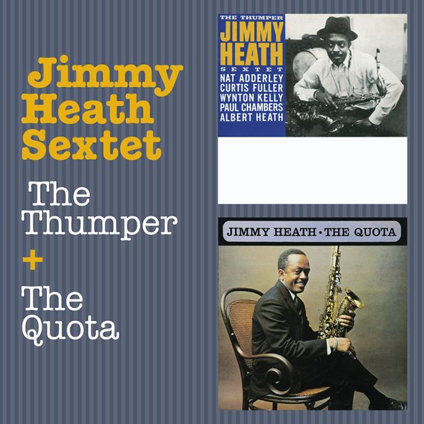 Thumper (Jimmy Sextet Heath)