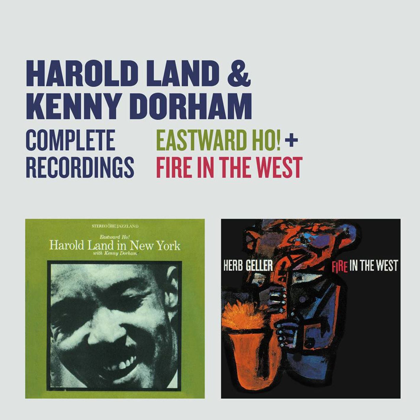 Eastward Ho!/Fire in the West