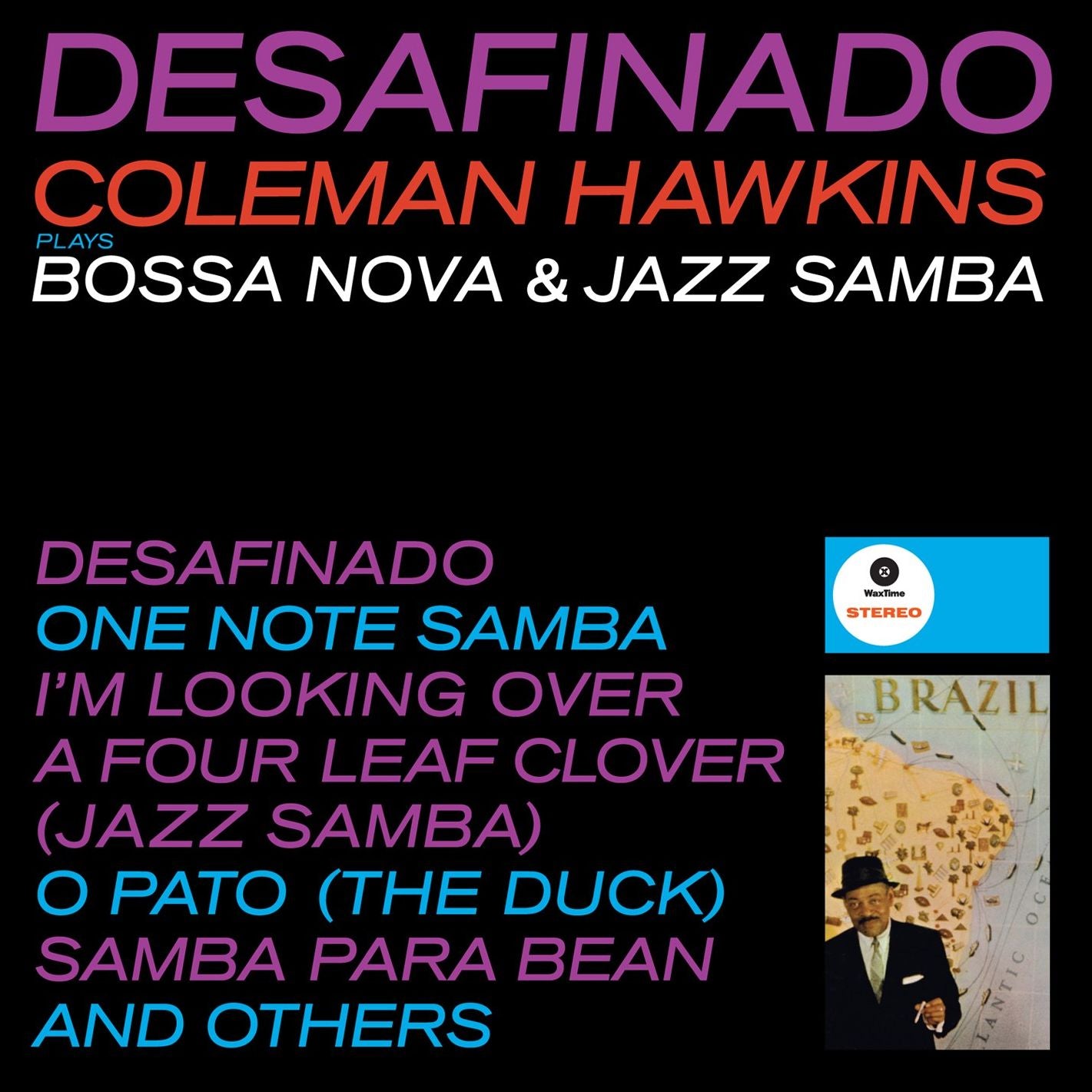Desafinado: Bossa Nova And Jazz Samba
