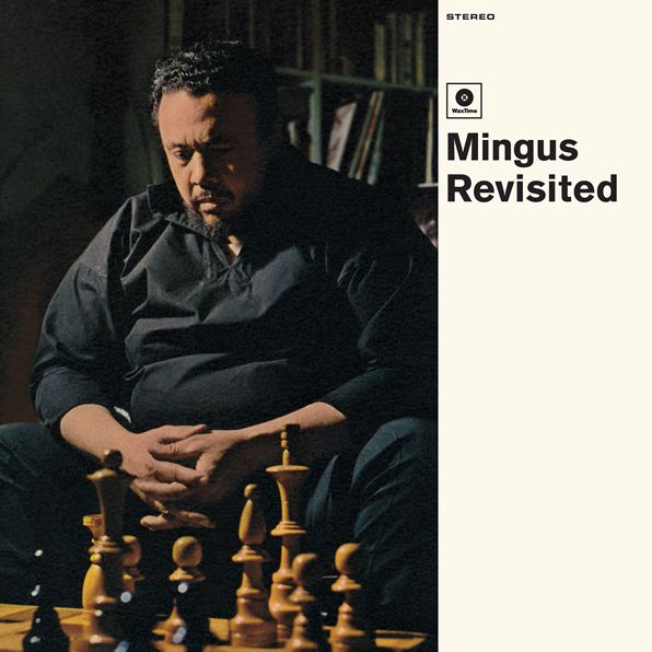 Mingus Revisited