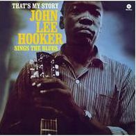 That's My Story (John Lee Hooker)