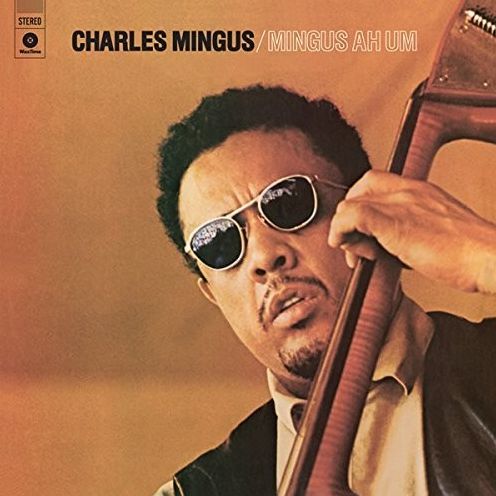 Mingus Ah Um