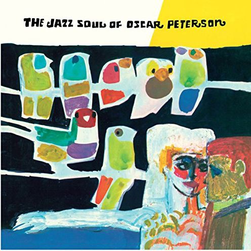 The Jazz Soul Of Oscar Peterson