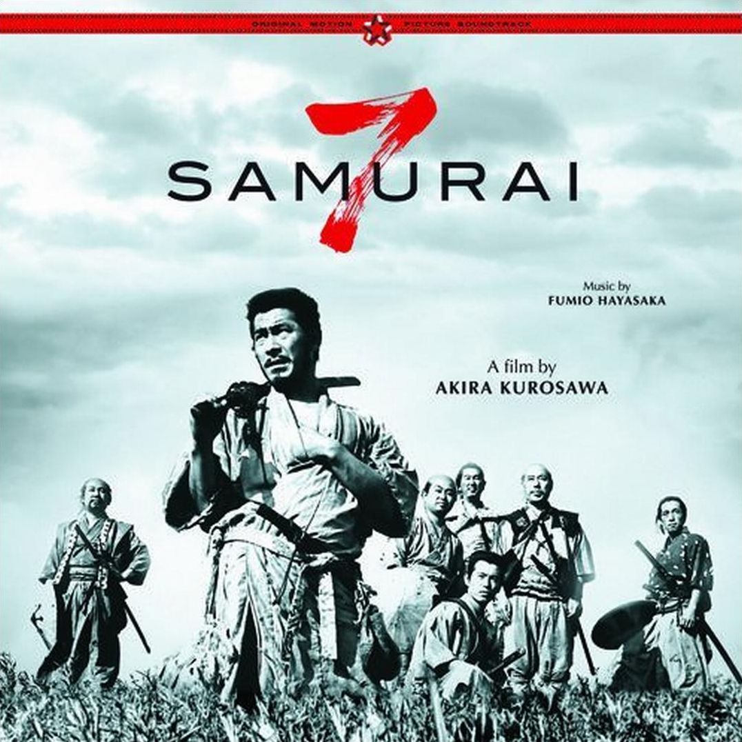 The Seven Samurai [Original Motion Picture Score]