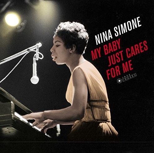 My Baby Just Cares for Me [Jazz Images]