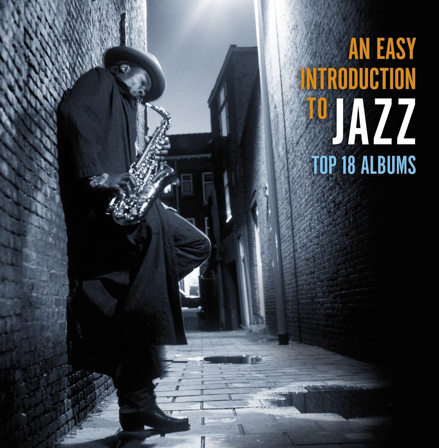 Easy Introduction to Jazz: Top 18 Albums