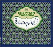 Egyptian Taqasim, Vol. 1