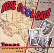 Real Cool Cats: Texas Rockabilly 1955