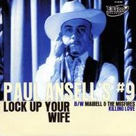 Lock Up Your Wife (Paul Ansell)