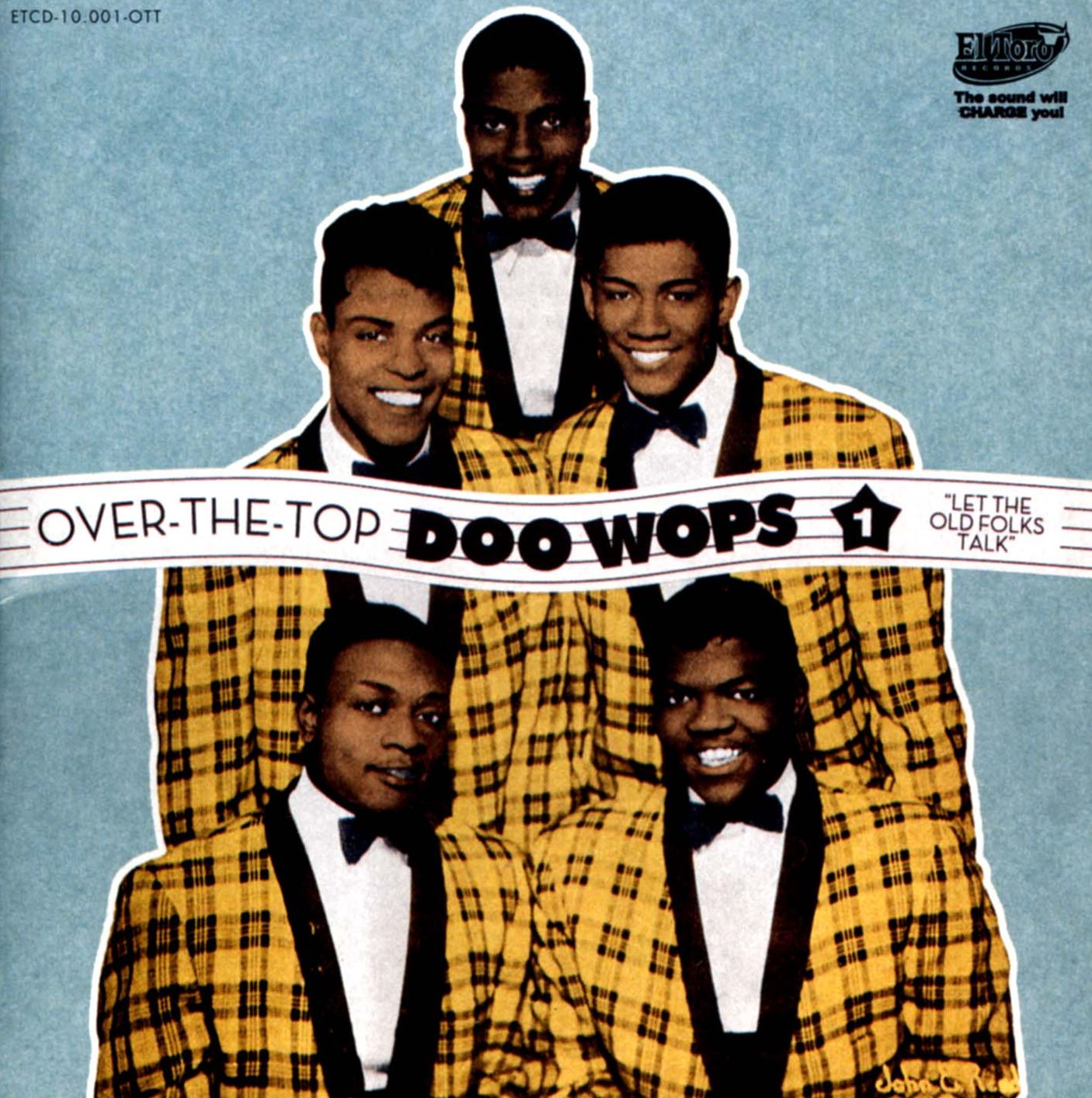 Over-the-Top Doo Wops, Vol. 1: Let the Old Folks Talk