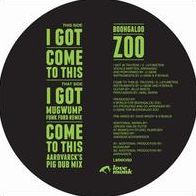 I Got / Mugwump & Aardvarck Remixes (Boohgaloo Zoo)