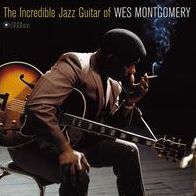 The Incredible Jazz Guitar Of Wes Montgomery