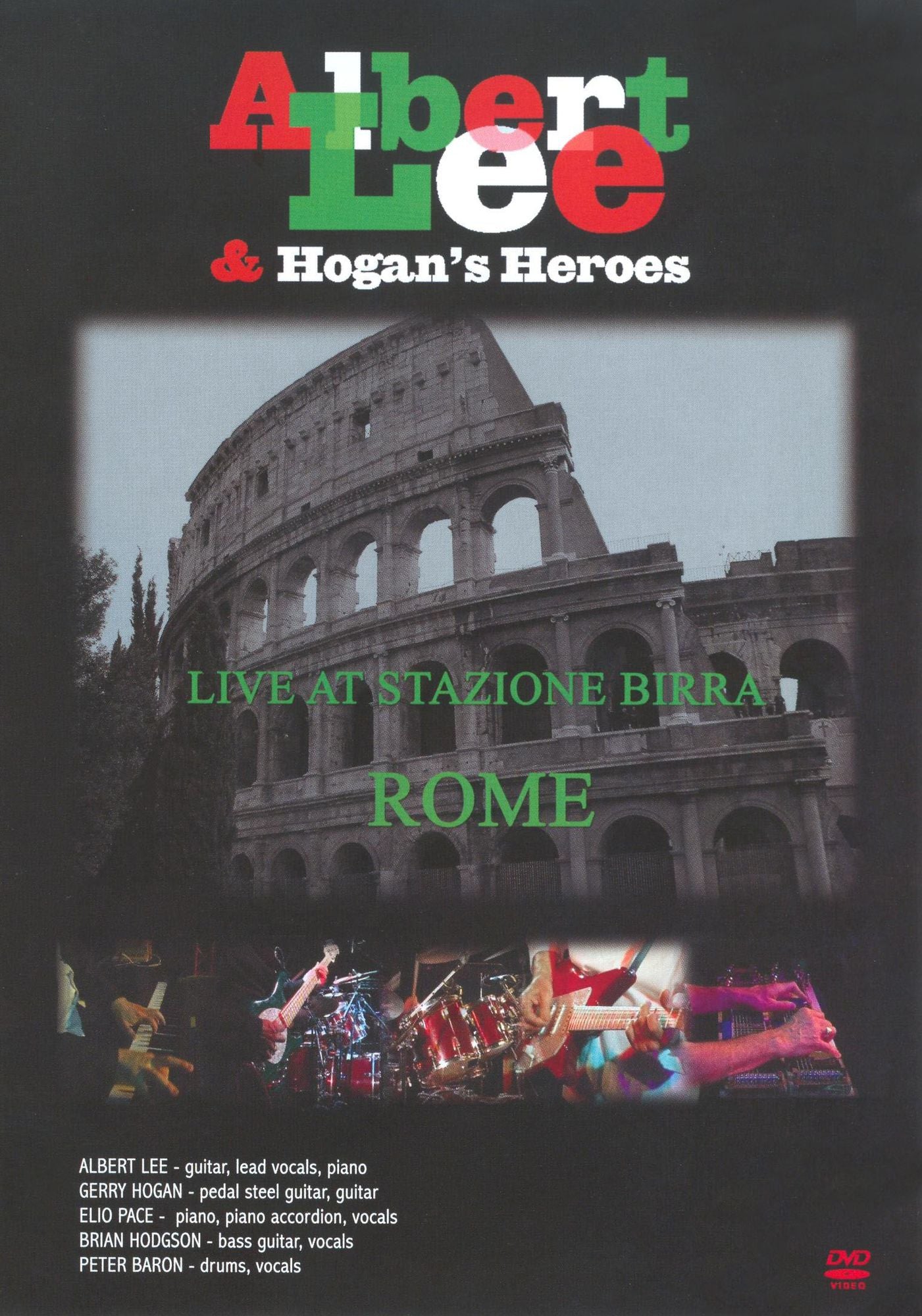 Albert Lee And Hogan's Heroes - Live At Stazione Birra, Rome