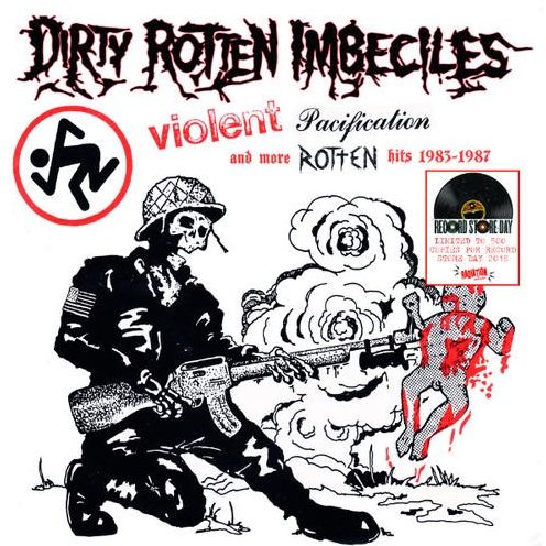 Violent Pacification and More Rotten Hits 1983-1987