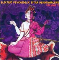 Electric Psychedelic Sitar Headswirlers, Vol. 11