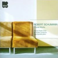 Schumann: Choral Works