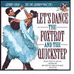 Let's Dance The Foxtrot & Quickstep