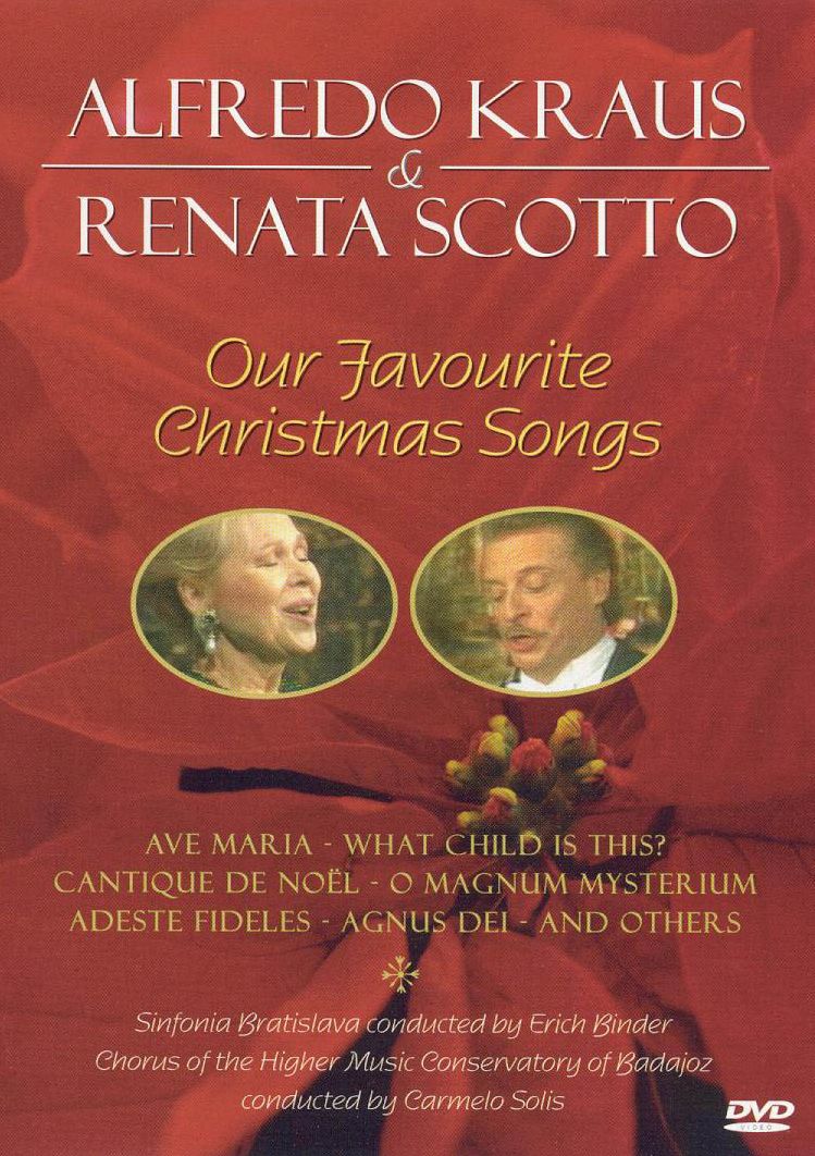 Alfredo Kraus & Renata Scotto: Our Favorite Christmas Songs