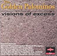 Visions Of Excess (Golden Palominos)