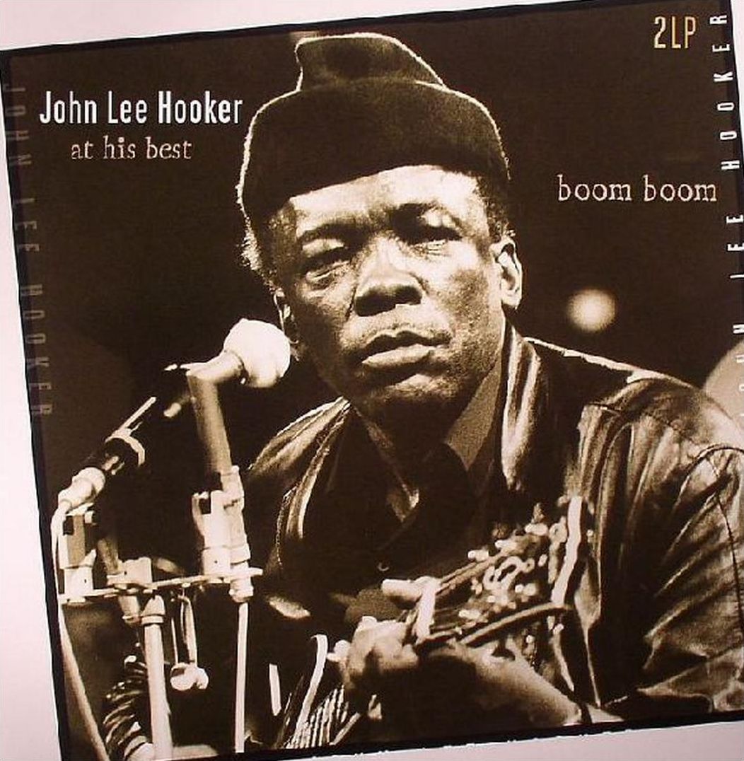 Boom Boom-at His Best (John Lee Hooker)