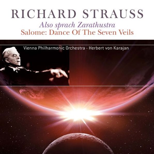 Richard Strauss: Also Sprach Zarathustra; Salome - Dance Of The Seven Veils