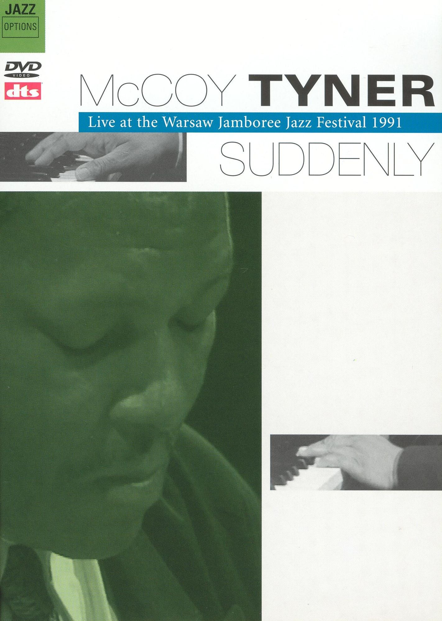 McCoy Tyner: Suddenly - Live at the Warsaw Jamboree Jazz Festival 1991
