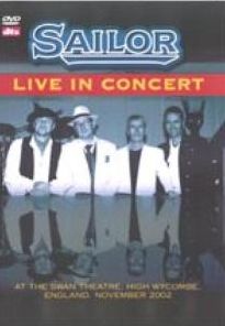 Sailor: Live In Concert At Swan Theatre