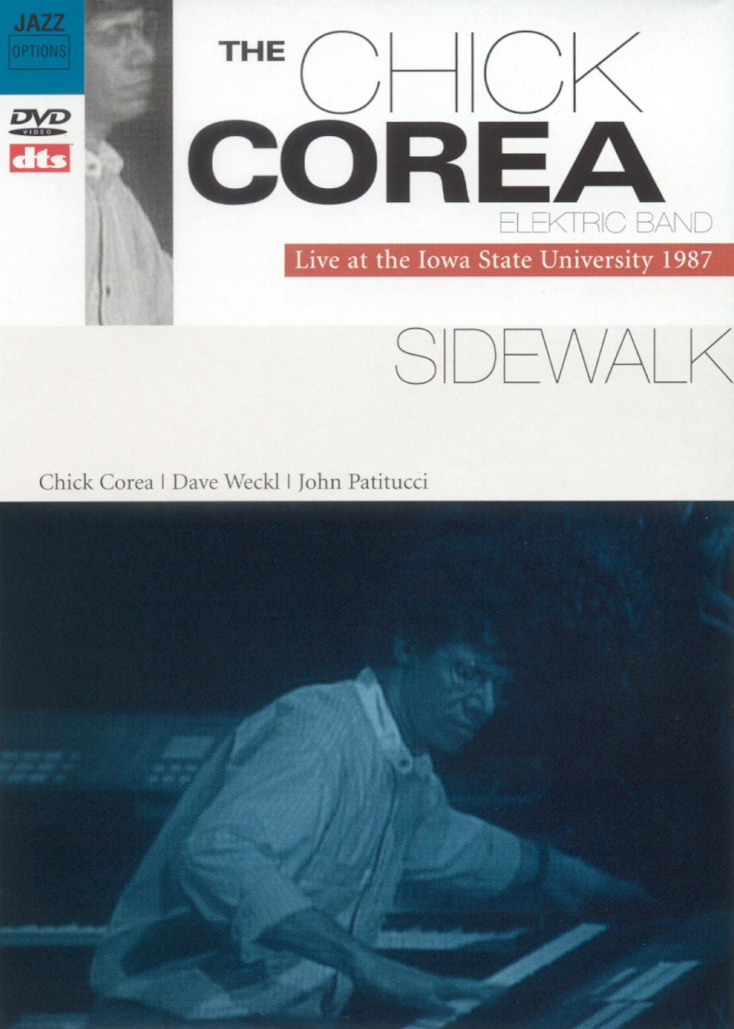 The Chick Corea Elektric Band: Live At The Iowa State University