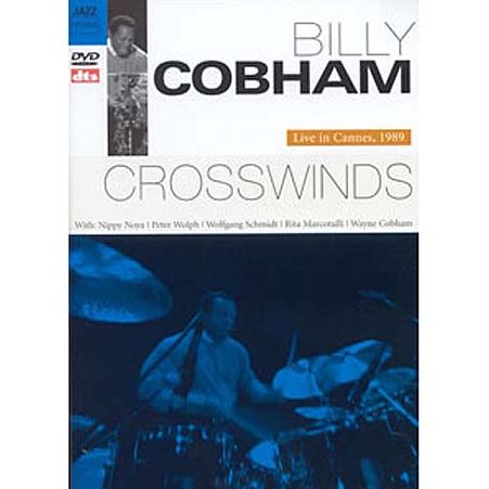 Billy Cobham: Crosswinds - Live in Cannes