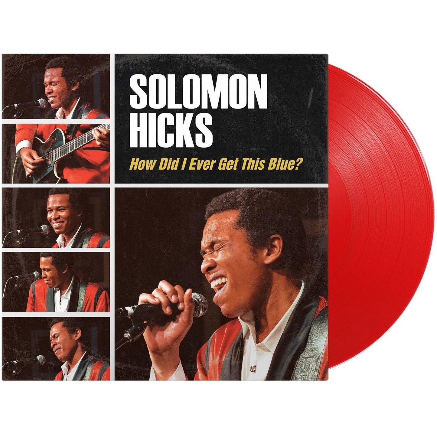 How Did I Ever Get This Blue (Solomon Hicks)