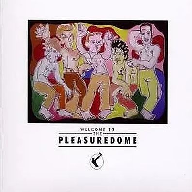 Welcome To The Pleasuredome [Deluxe Edition]