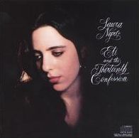 Eli & The 13th Confession (Laura Nyro)