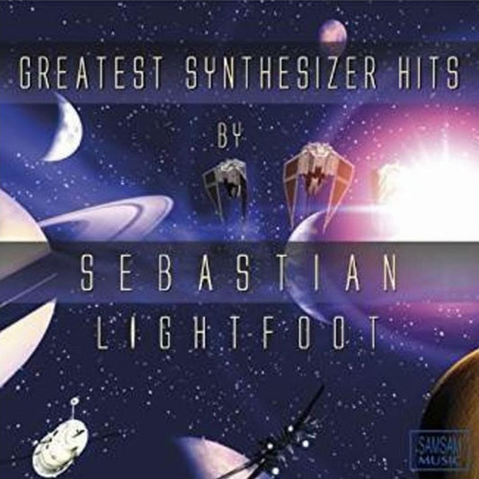 Greatest Synthesizer Hits (Sebastian Lightfoot)