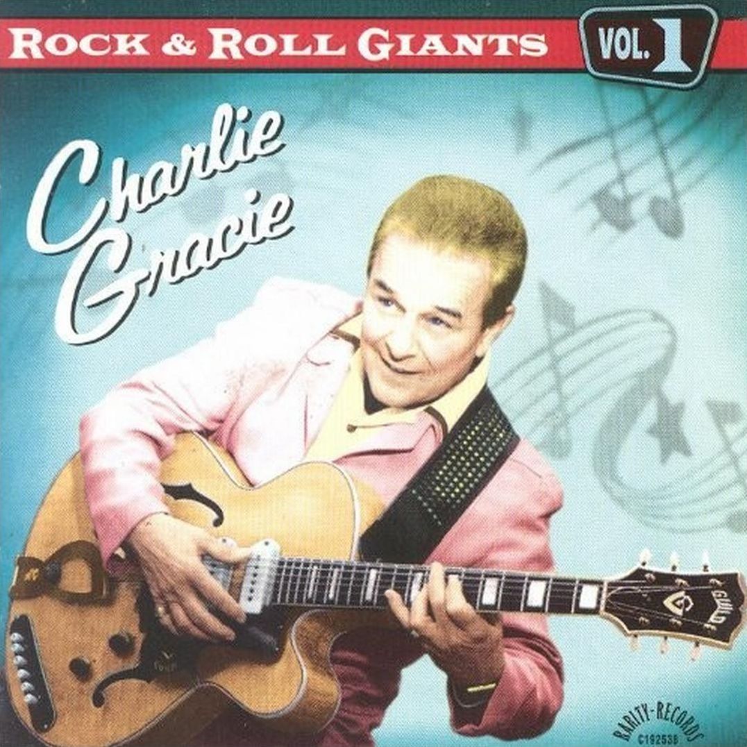 Rock & Roll Giants (Charlie Gracie)