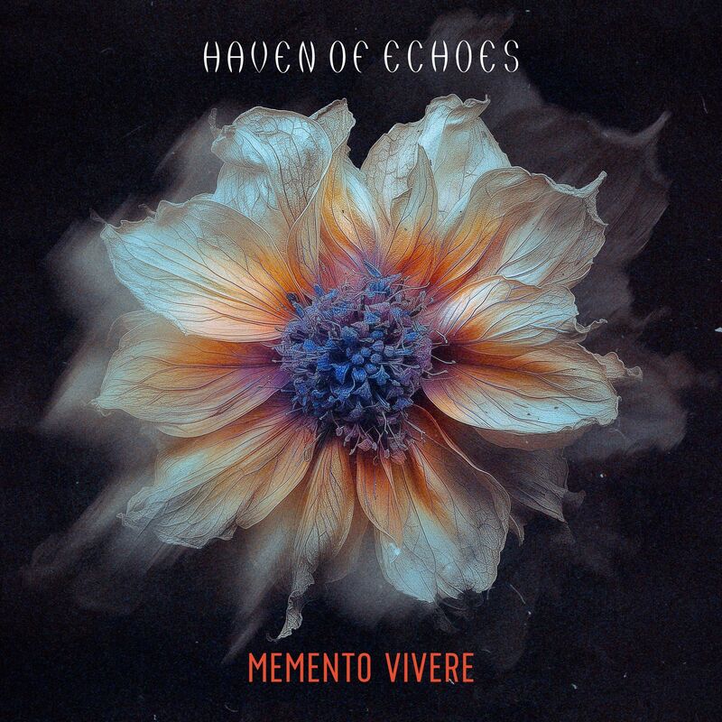 Memento Vivere (Haven Of Echoes)