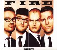 Fire!