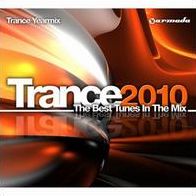 Trance 2010: The Best Tunes In The Mix