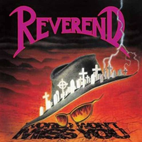 World Won't Miss You (Reverend)