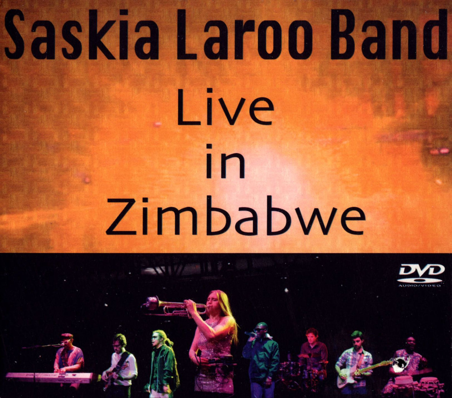 Saskia Laroo Band: Live In Zimbabwe