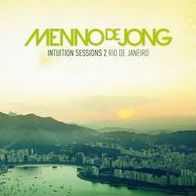 Intuition Sessions, Vol. 2 (Rio De Janeiro/mixed By Menno De Jong)