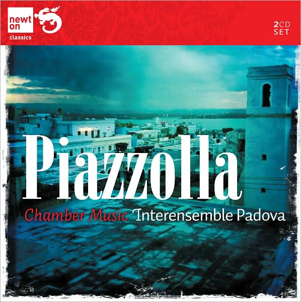 Piazzolla: Chamber Music
