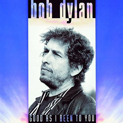 Good as I Been to You [OGV]