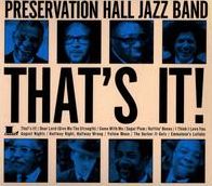 That's It! (Preservation Hall Jazz Band)