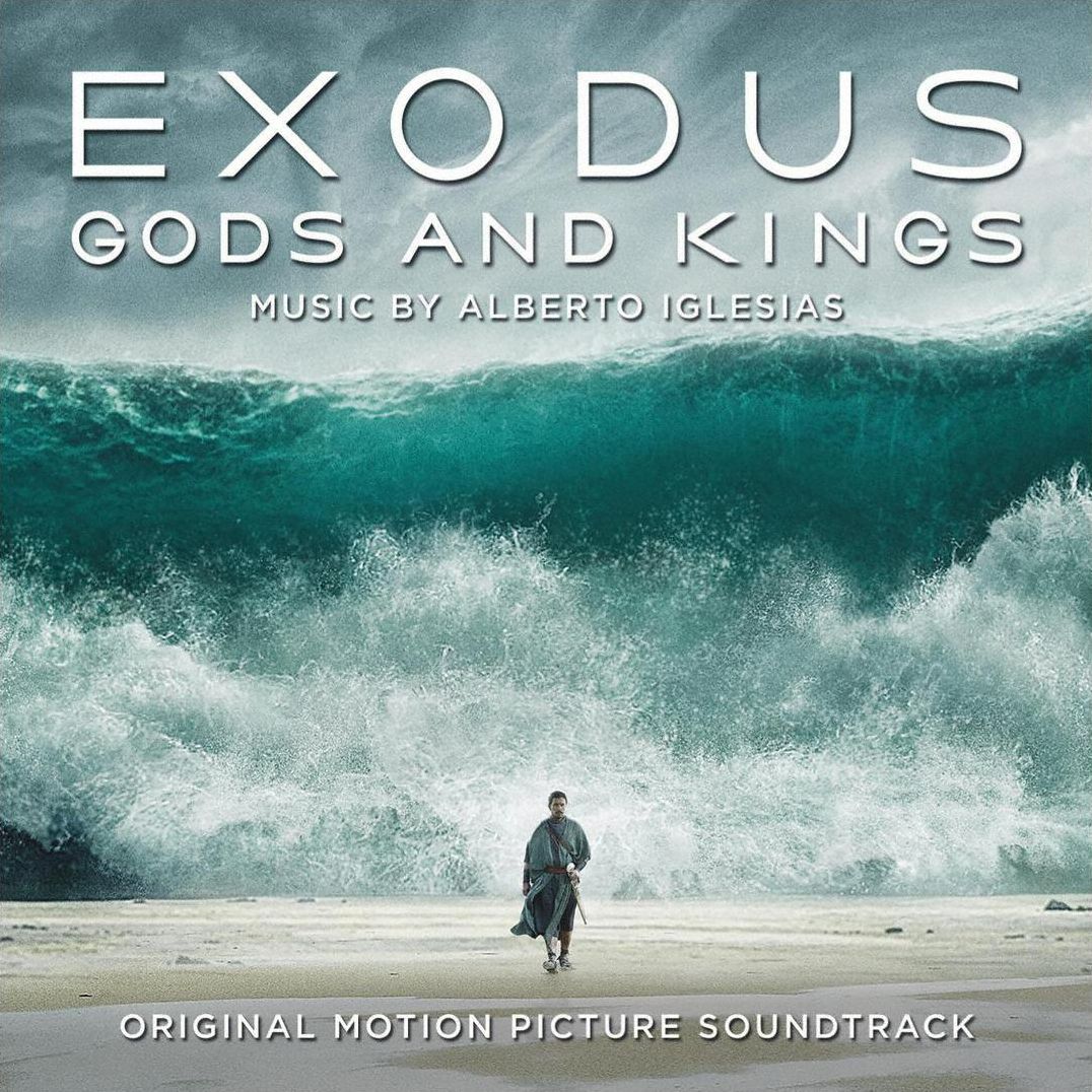 Exodus: Gods And Kings [Original Motion Picture Soundtrack]