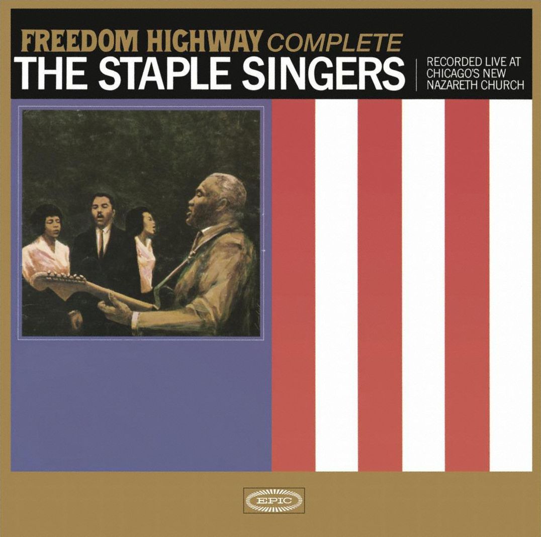 Freedom Highway Complete: Recorded Live At Chicago's New Nazareth Church